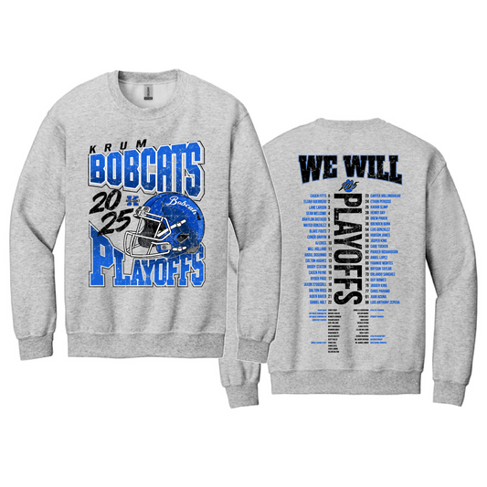 2025 Bobcats Playoffs Sweatshirt